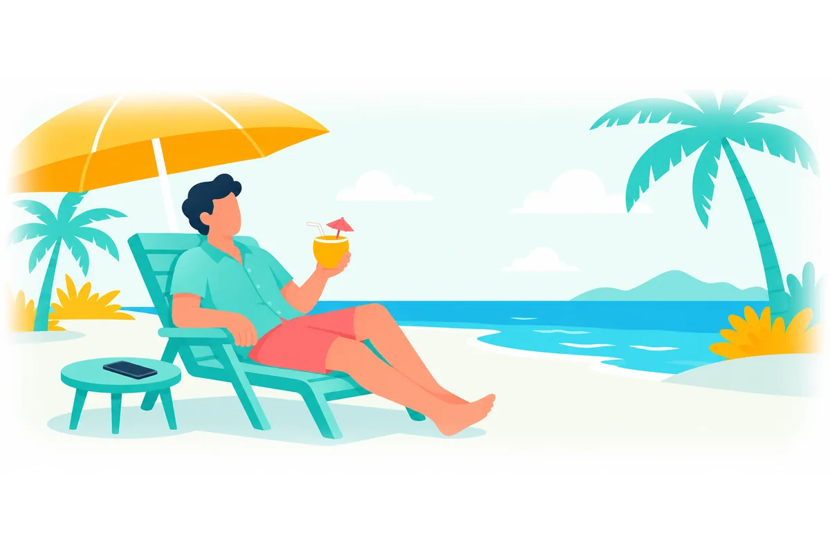 He won't be available for calls during his vacation.