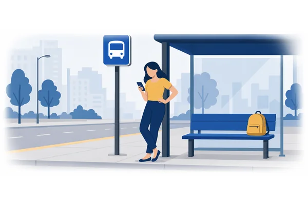She was tired of waiting for the bus.